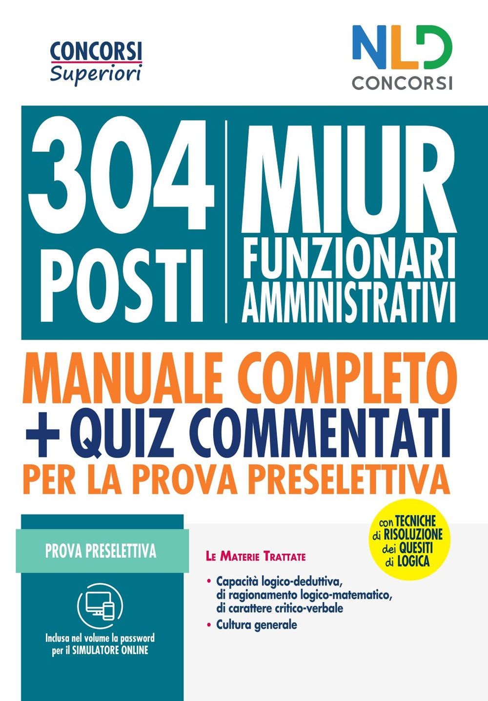Concorso MIUR 304 posti di funzionari amministrativi