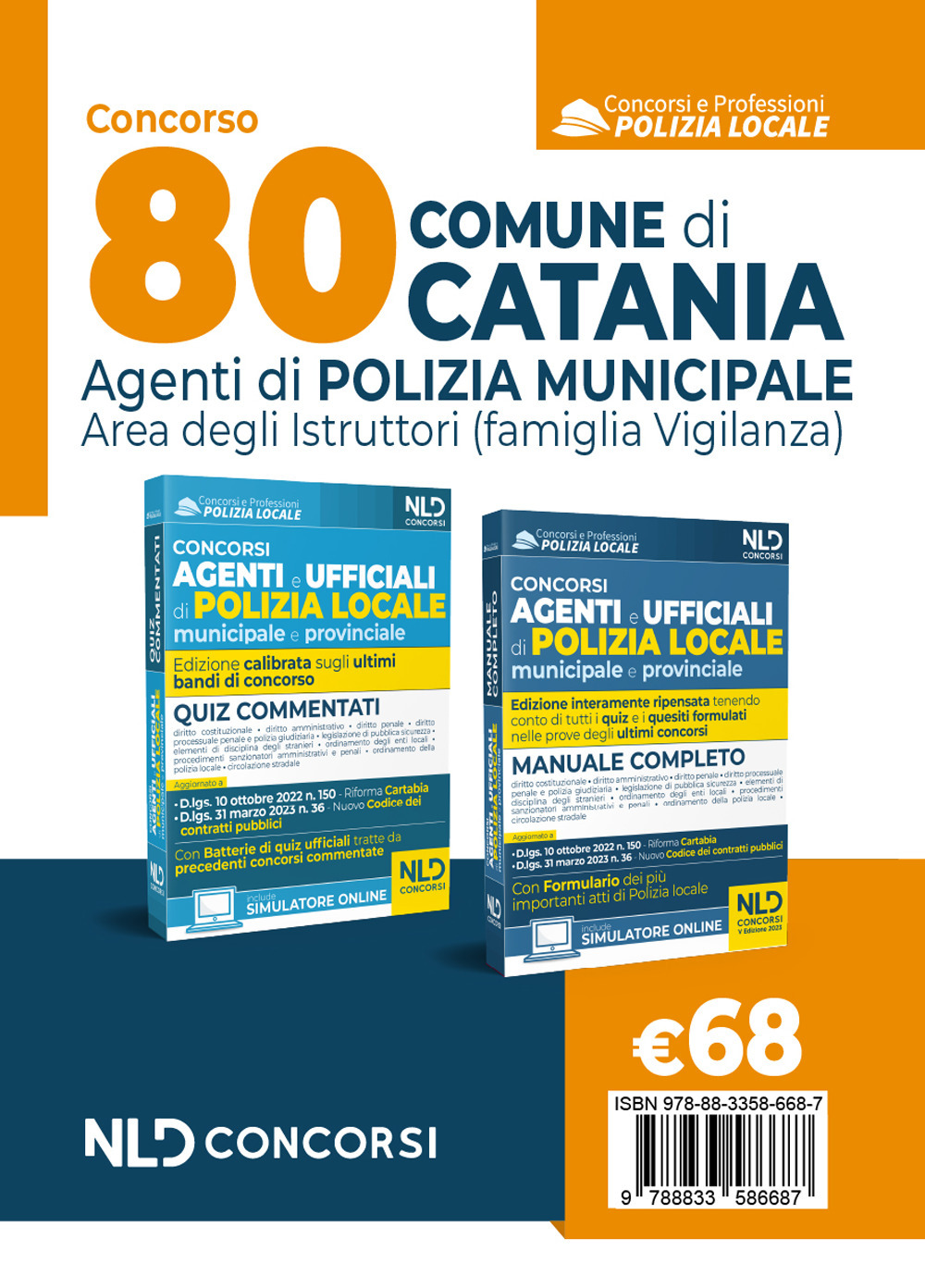 Concorso 80 agenti polizia locale Catania. Manuale per i concorsi completi di tutte le materie + quiz commentati