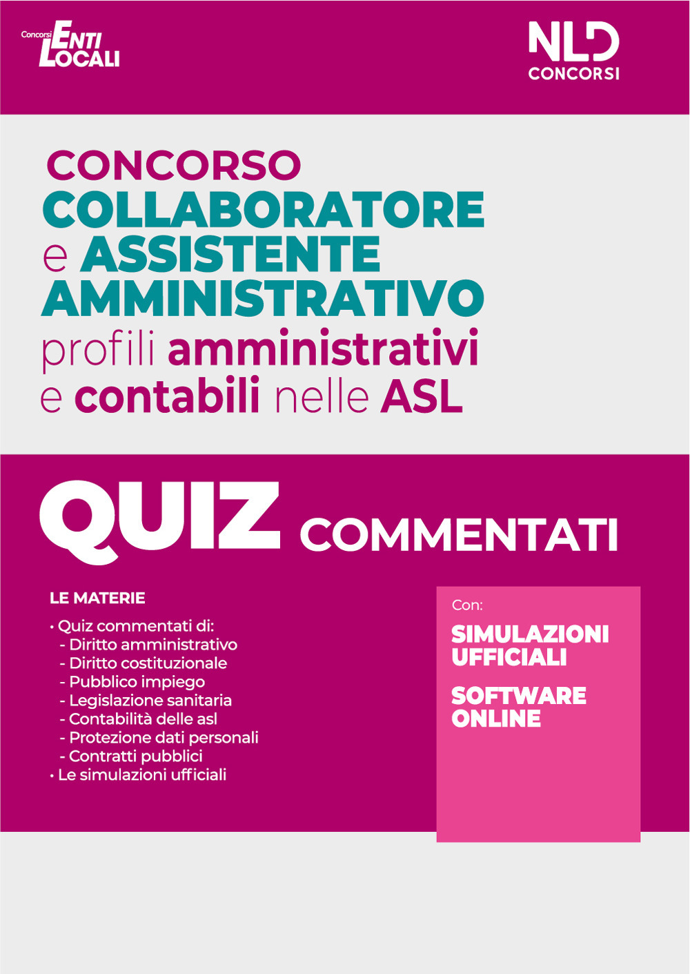 Concorso collaboratore e assistente amministrativo nelle Aziende Sanitarie Locali ASL. Quiz commentati