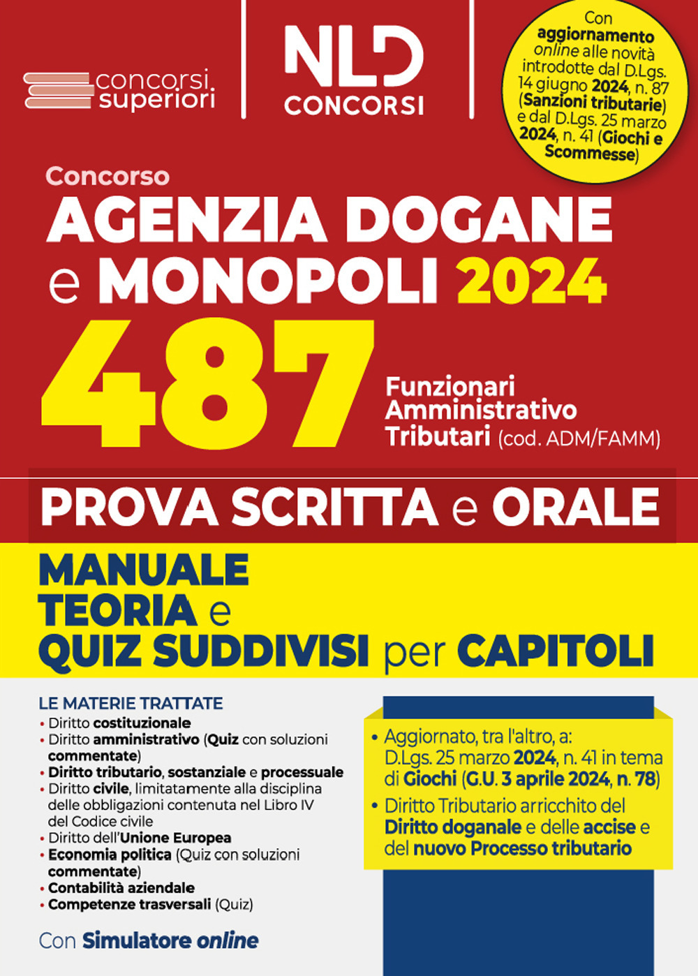 Concorso 487 posti Agenzia delle Dogane. Profilo Adm/Famm. Manuale per la prova scritta