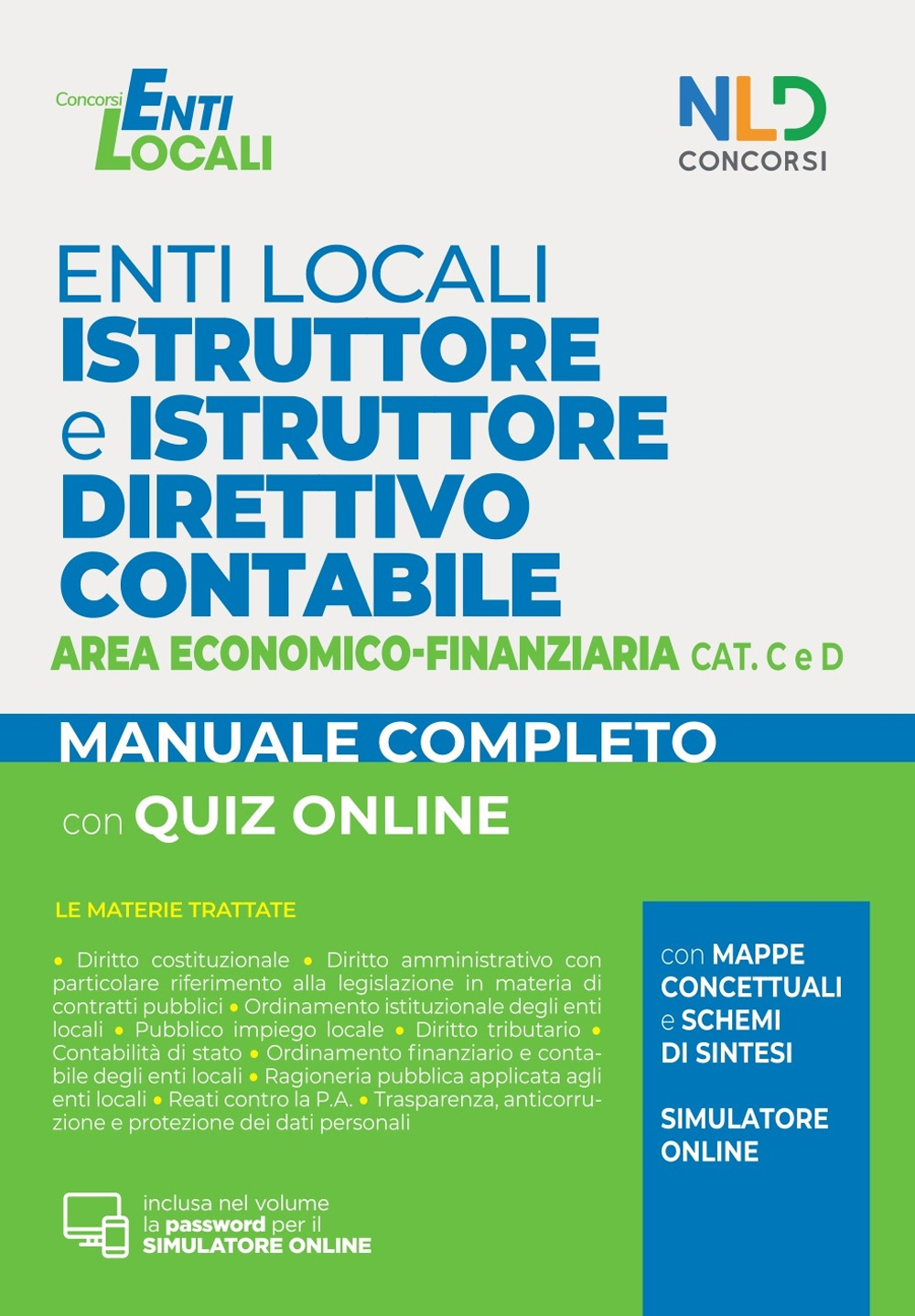 Istruttore e istruttore direttivo contabile negli enti locali. Area economico-finanziaria. Categorie C e D
