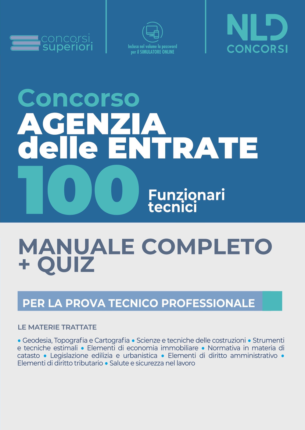 Concorso Agenzia delle Entrate. 100 funzionari tecnici