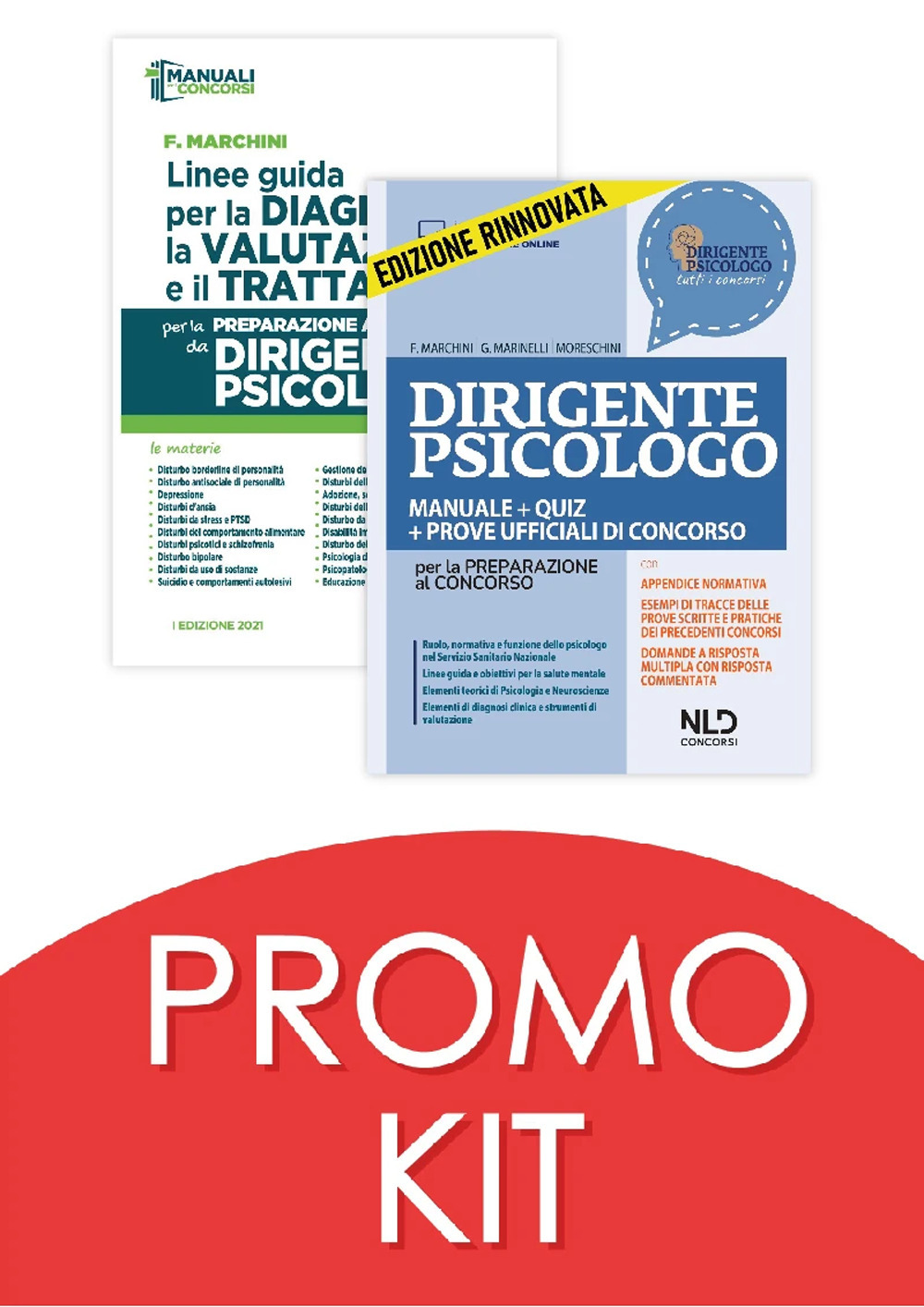 Kit Dirigente psicologo. Manuale + quiz per la preparazione al concorso 2022 + Linee guida per la diagnosi, la valutazione e il trattamento