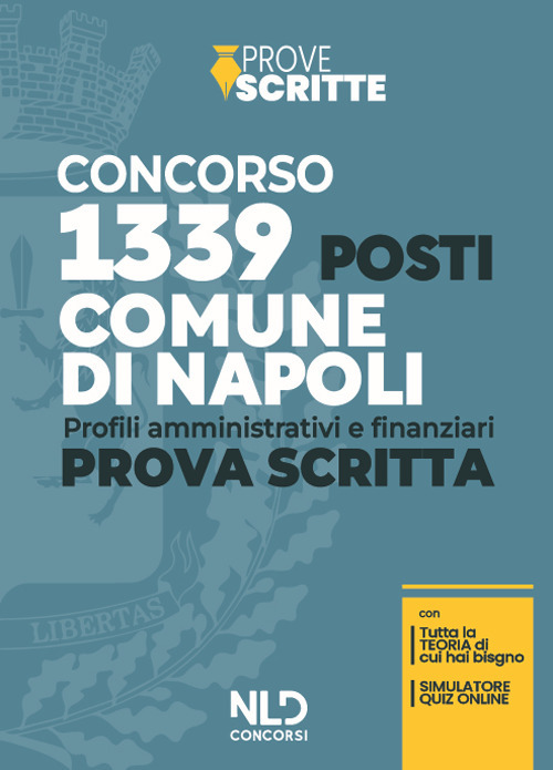 Concorso 1339 posti Comune di Napoli. Prova scritta. Profili amministrativi e finanziari