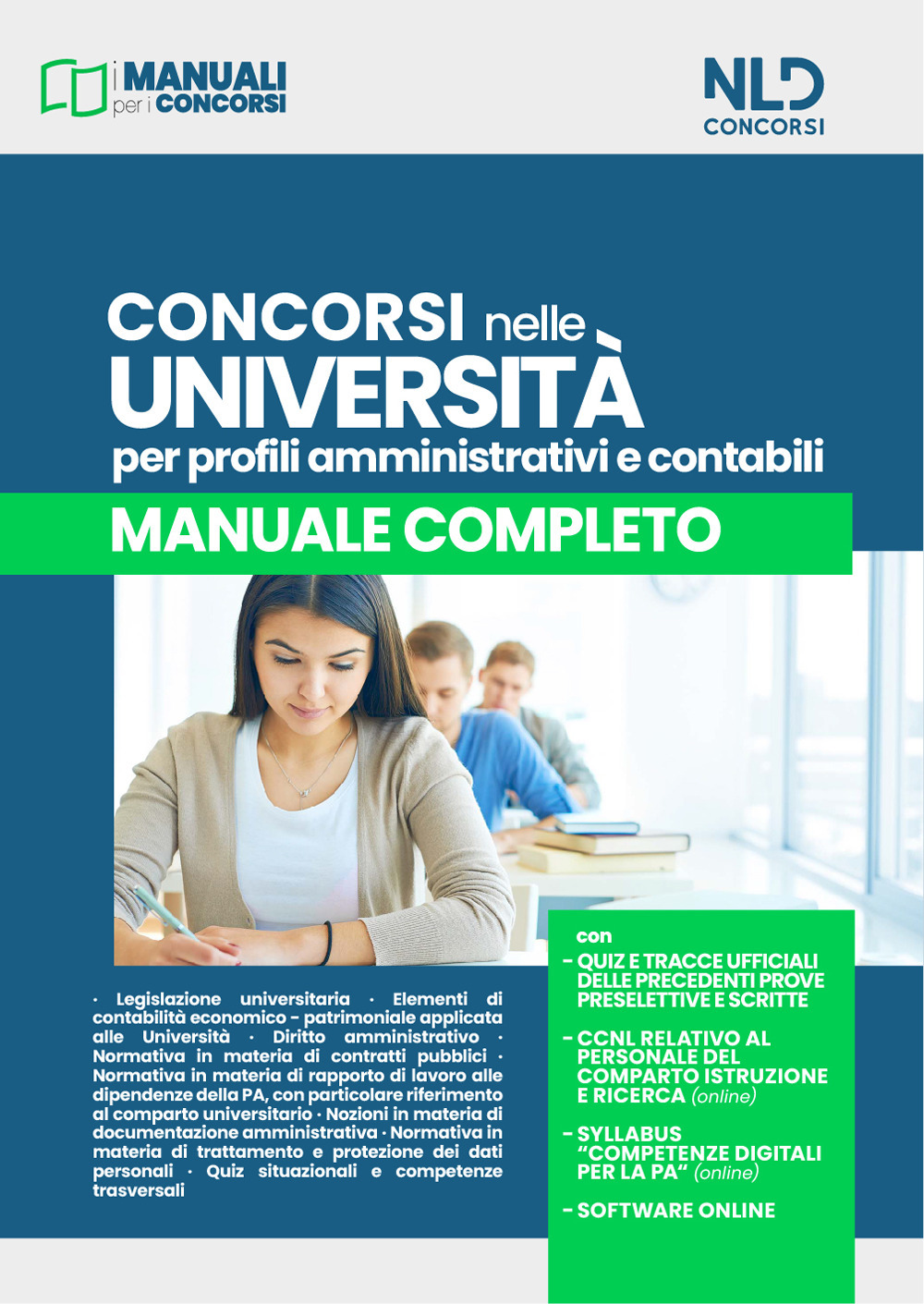 Concorsi nelle Università. Profili amministrativi e contabili. Manuale completo