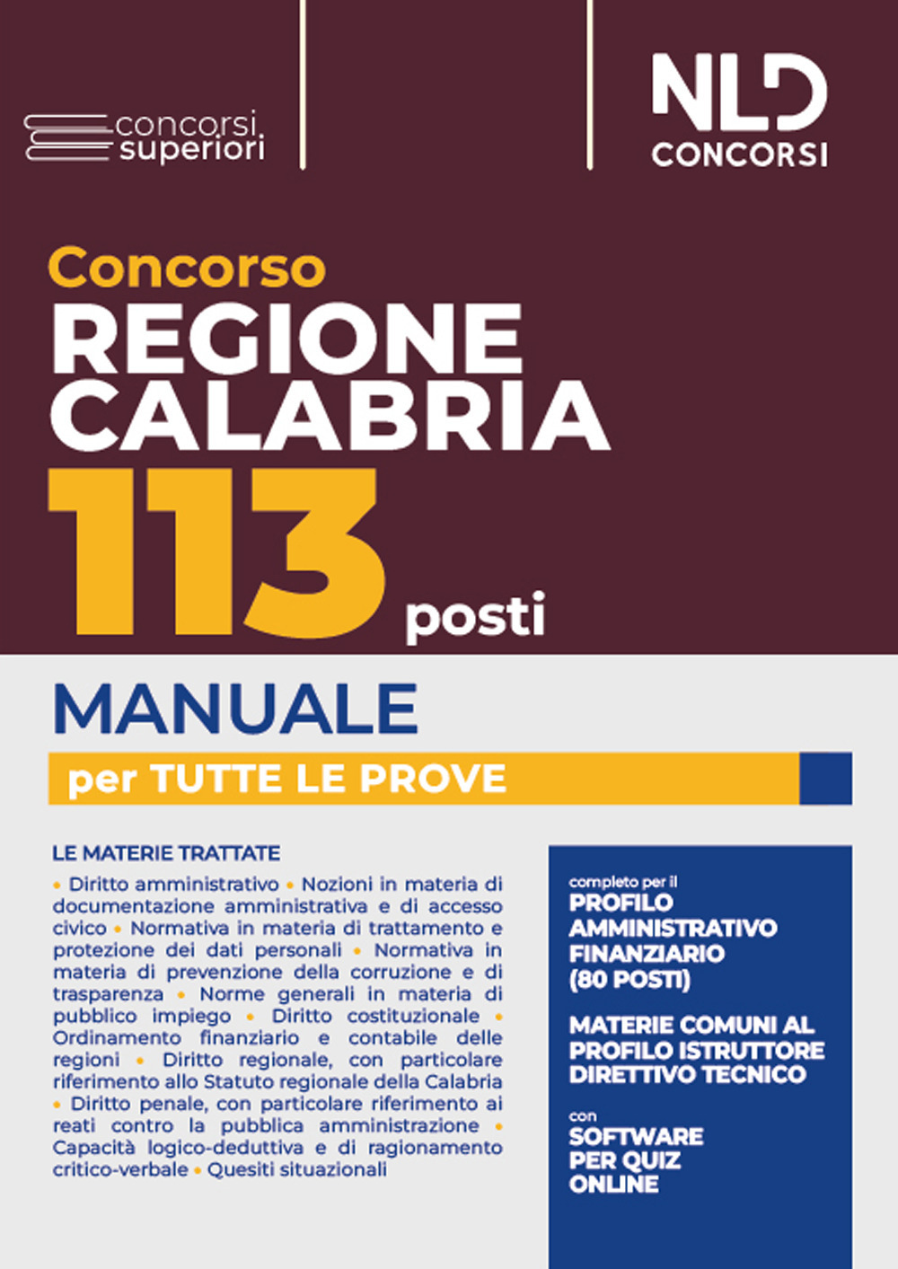 Concorso regione Calabria 113 posti. Manuale per tutte le prove