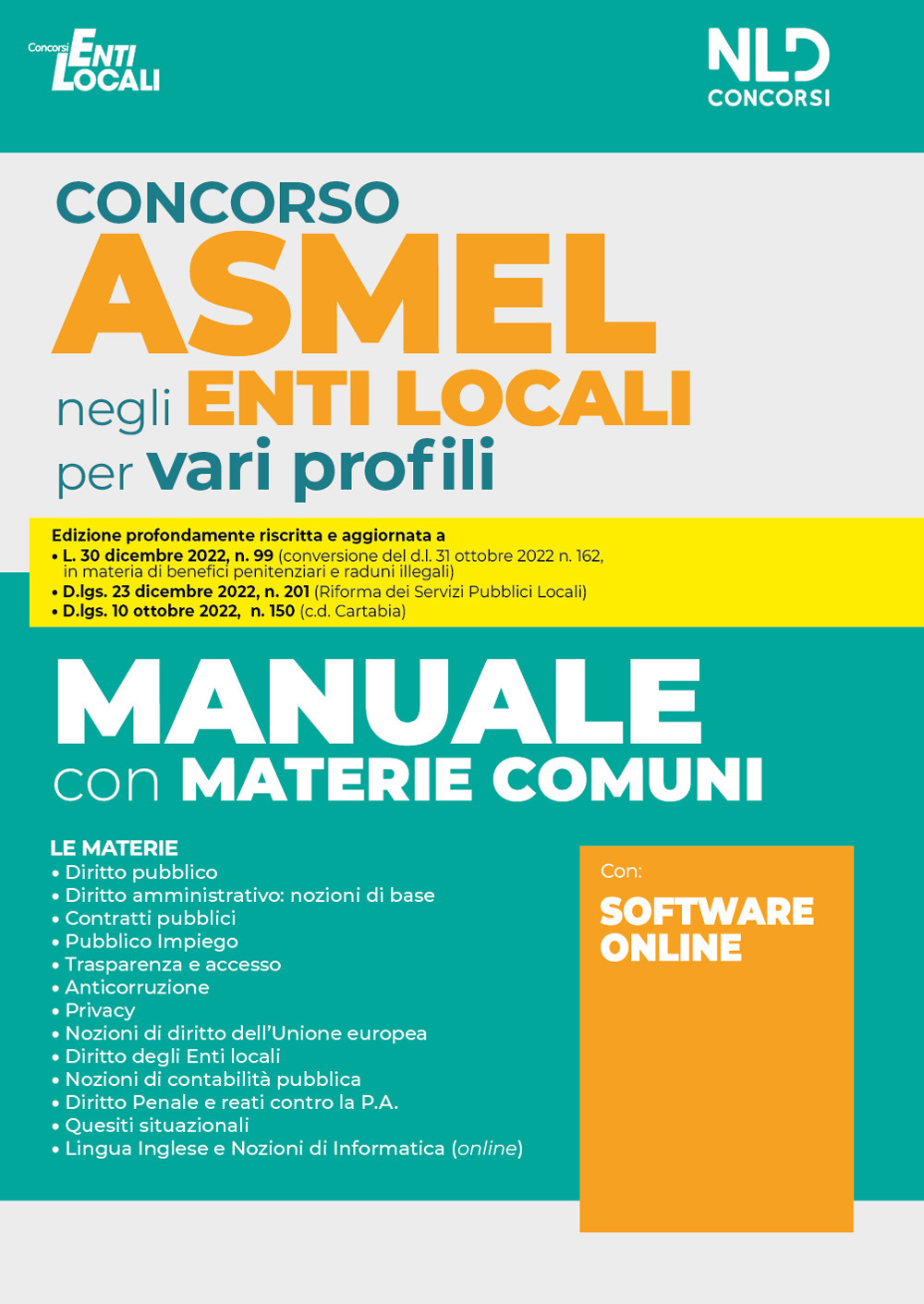 Concorso ASMEL negli enti locali per vari profili. Manuale con materie comuni