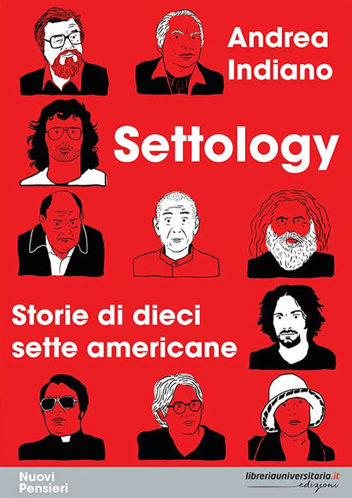 Settology. Storie di dieci sette americane