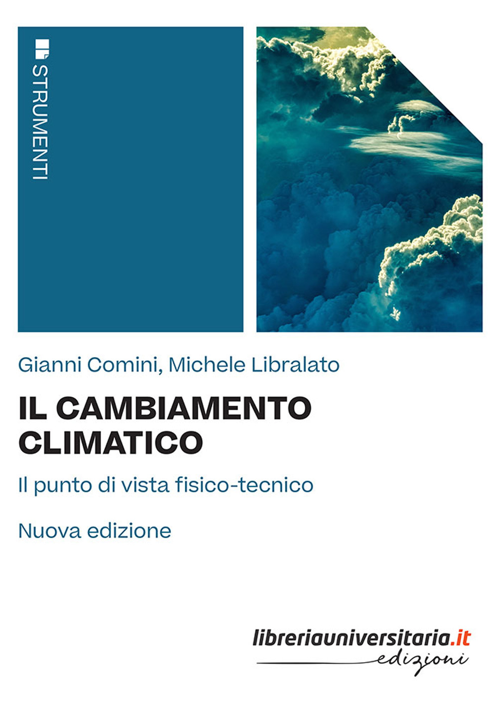 Il cambiamento climatico. Il punto di vista fisico-tecnico