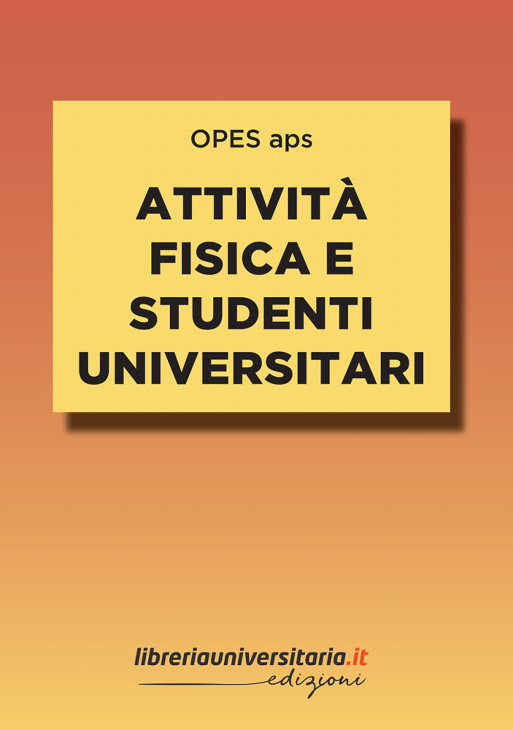 Attività fisica e studenti universitari. Impatto e connessioni con il percorso formativo e personale