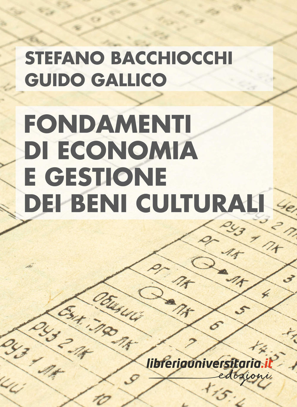 Fondamenti di economia e gestione dei beni culturali