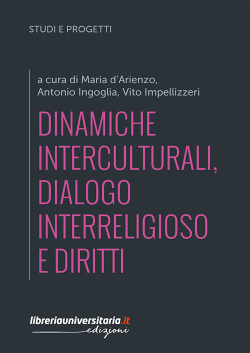 Dinamiche interculturali, dialogo interreligioso e diritti