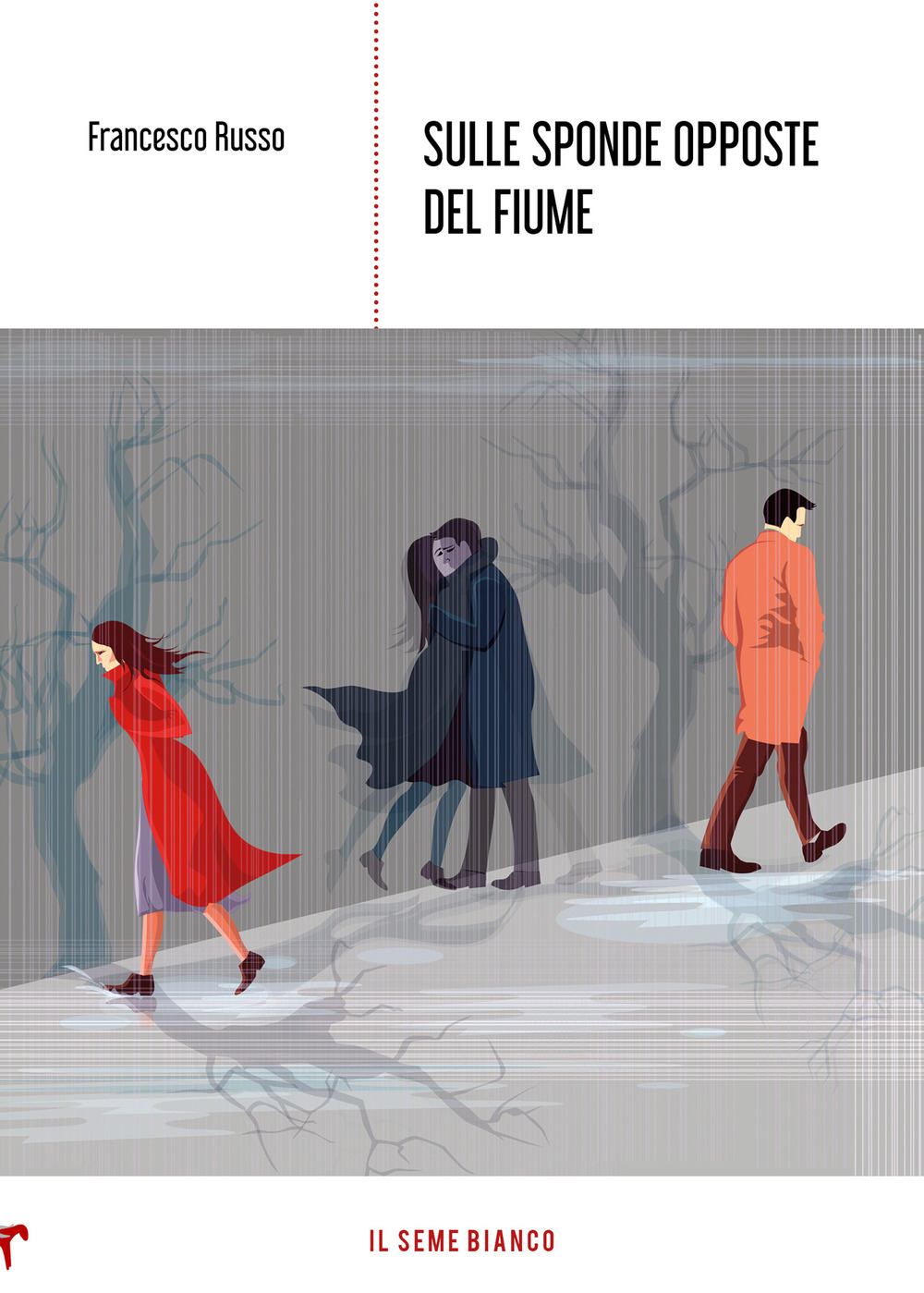 Sulle sponde opposte del fiume