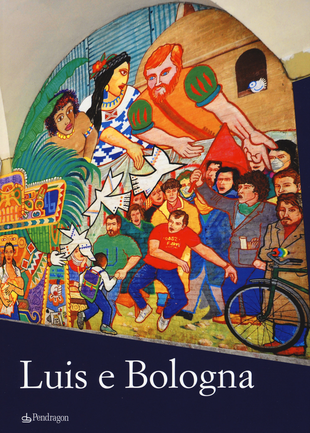 Luis e Bologna, Bologna e Luis