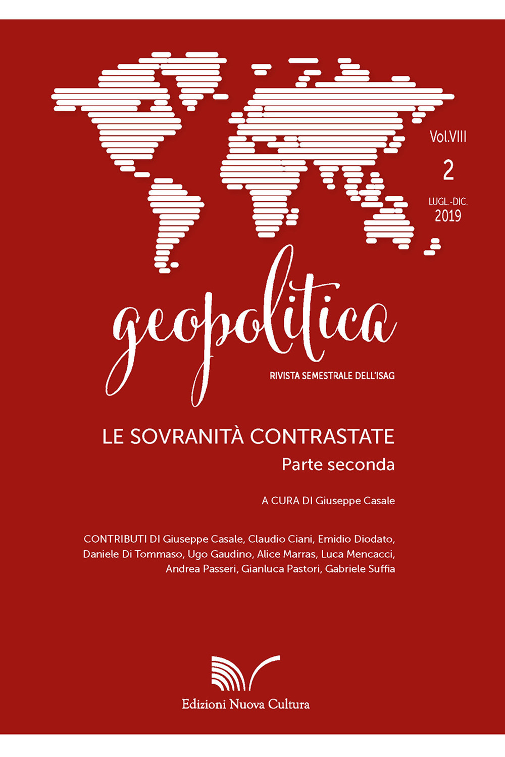 Geopolitica. Vol. 2: Le sovranità contrastate (parte seconda)