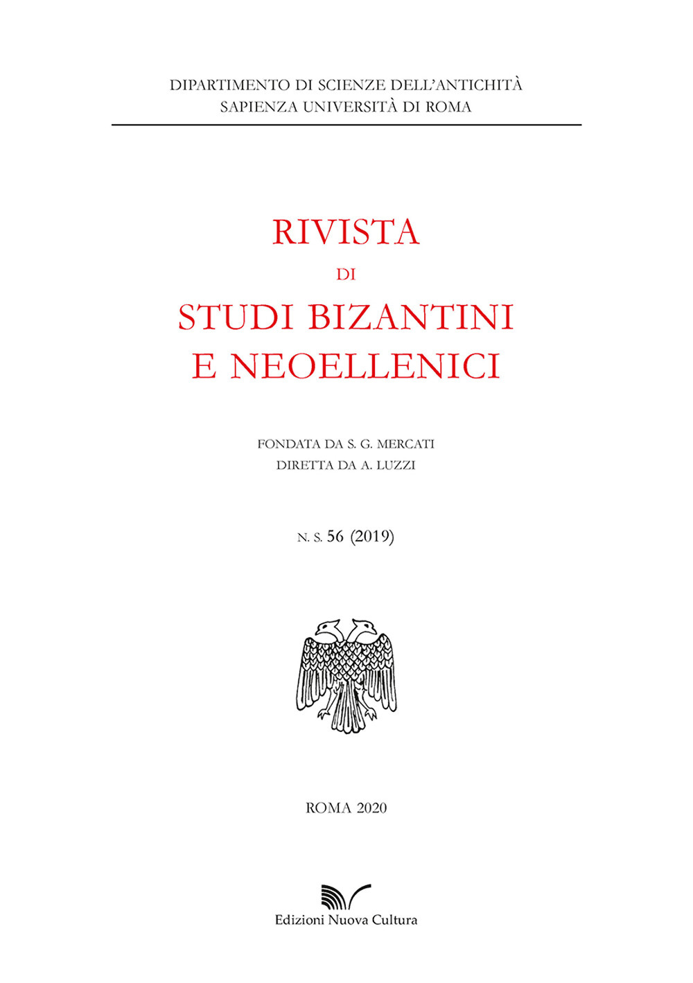 Rivista di studi bizantini e neoellenici. Vol. 56