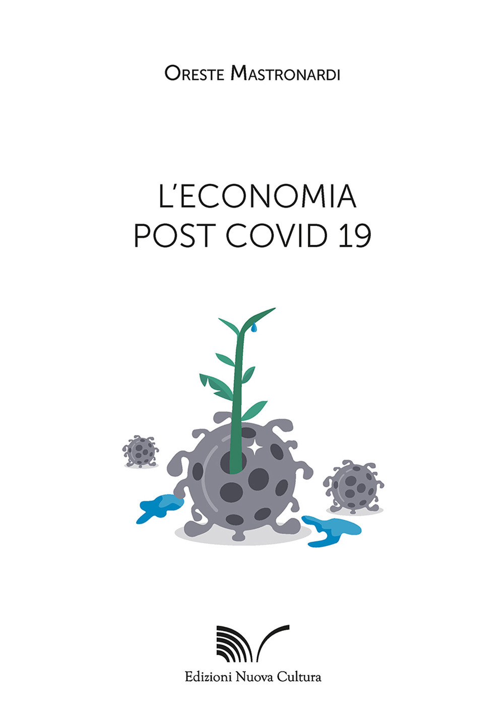 L'economia post Covid 19