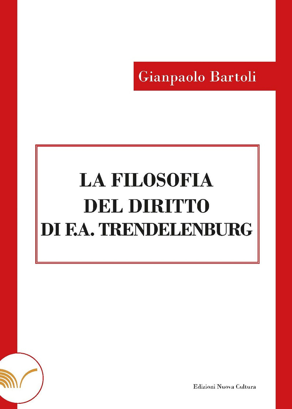 La filosofia del diritto di F. A. Trendelenburg