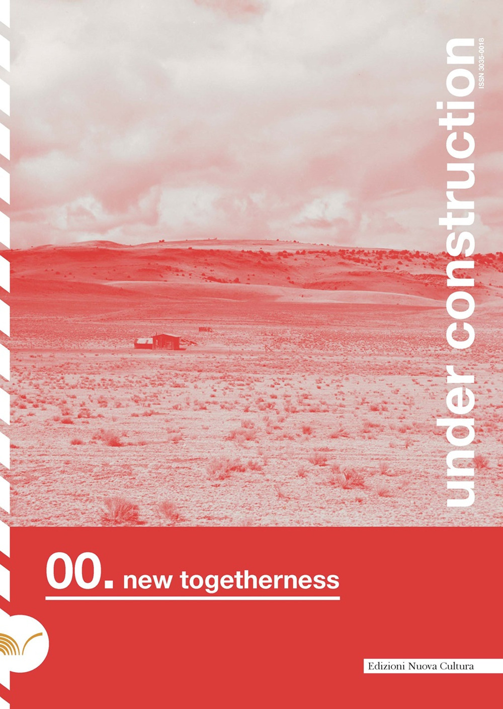 Under construction. Vol. 0: New togetherness