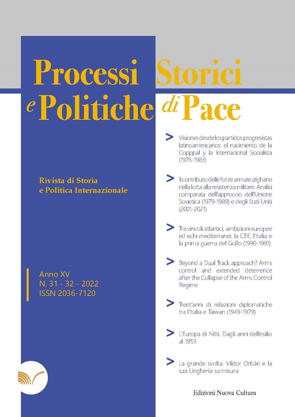Processi storici e politiche di pace. Vol. 31-32