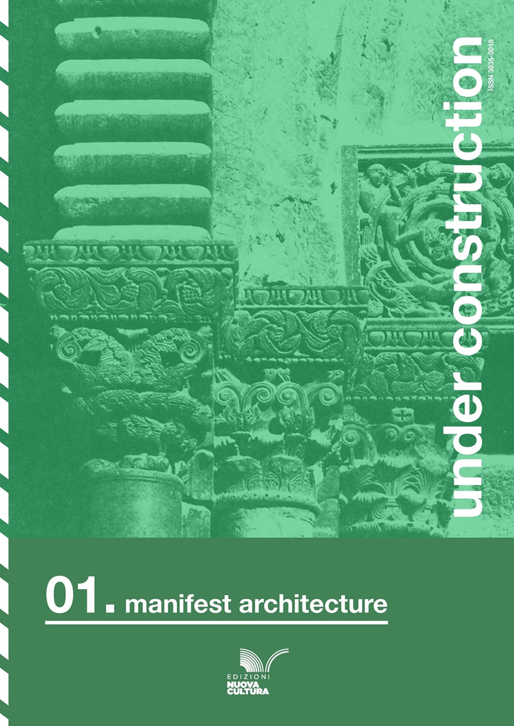 Under construction. Ediz. italiana e inglese. Vol. 1: Manifest architecture