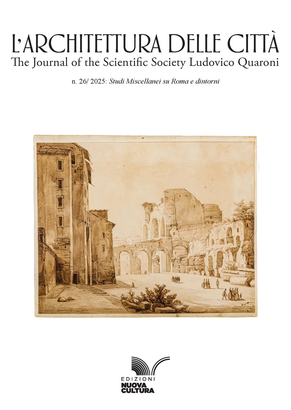 Rivista L'Architettura delle Città. Vol. 26: Studi miscellanei su Roma e dintorni