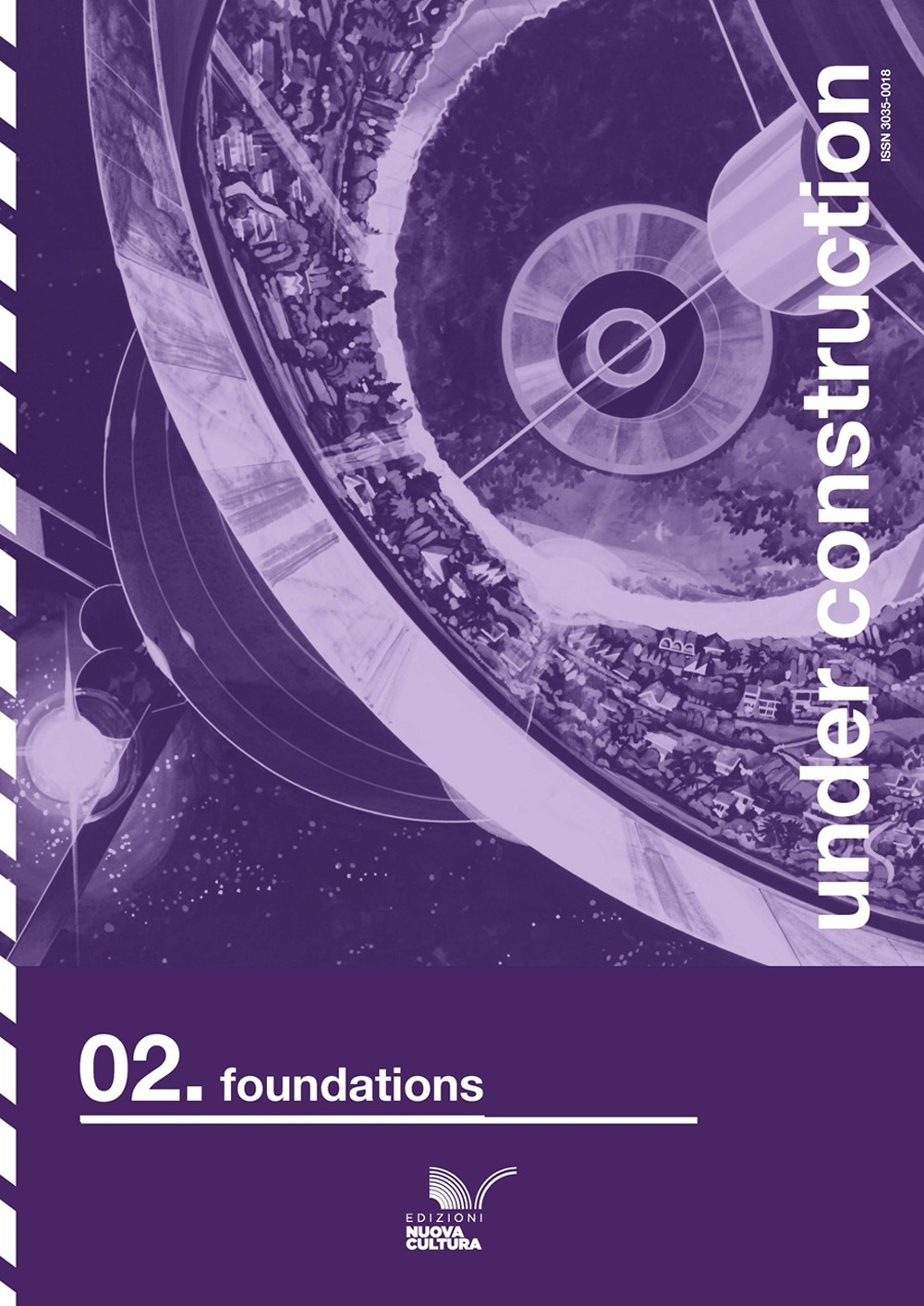 Under construction. Ediz. italiana e inglese. Vol. 2: Foundations