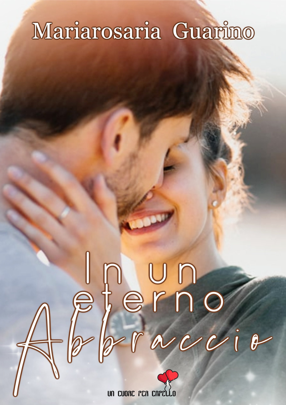 In un eterno abbraccio