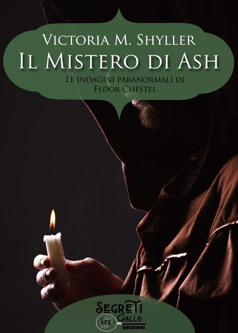 Il mistero di Ash. Le indagini paranormali di Fedor Chestel