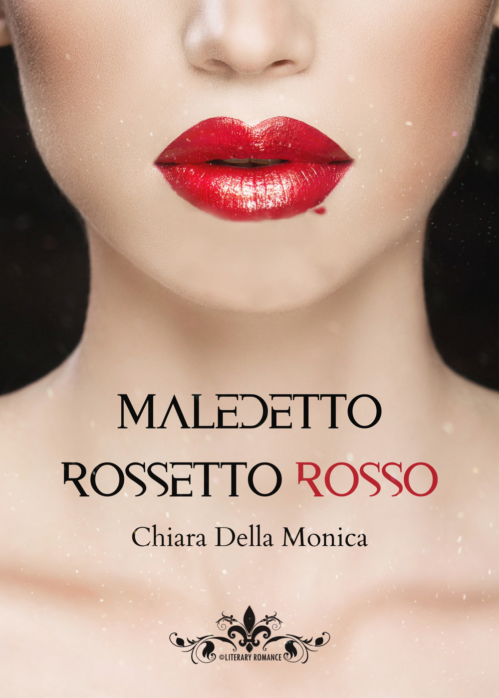 Maledetto rossetto rosso