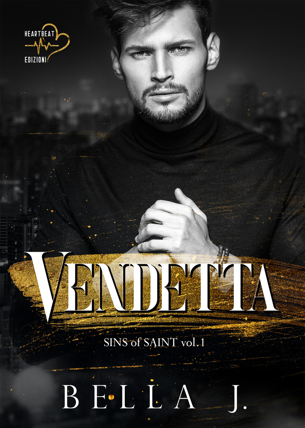 Vendetta. Sins of saint. Vol. 1