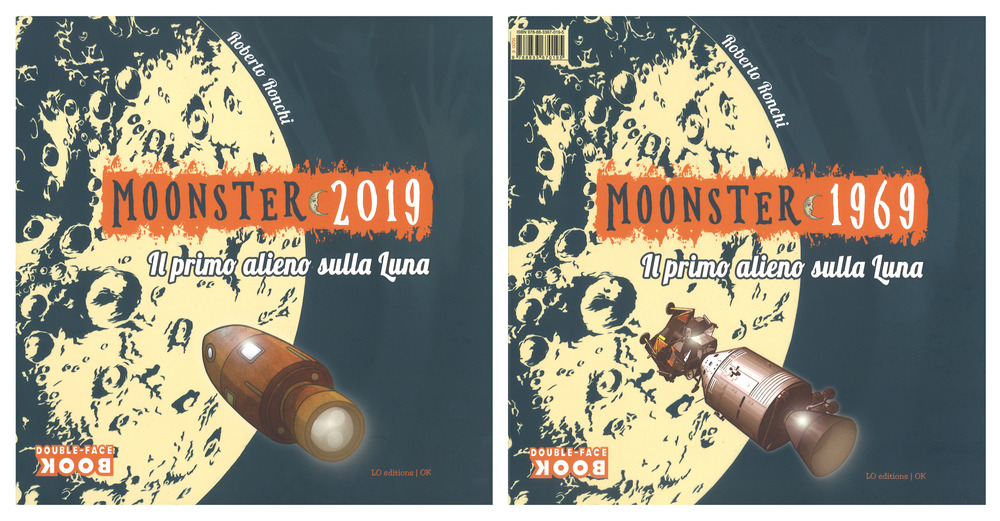 Moonster 2019. Il primo alieno sulla luna