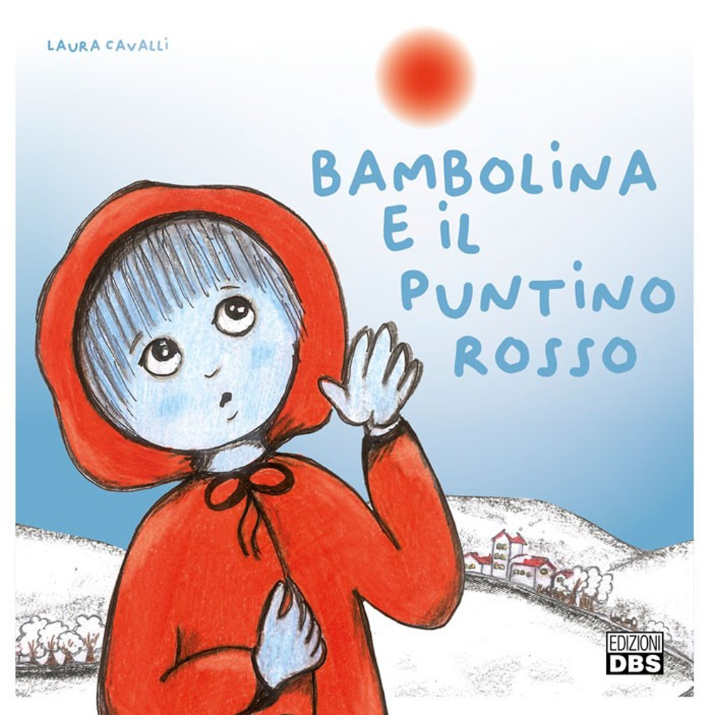 Bambolina e il puntino rosso