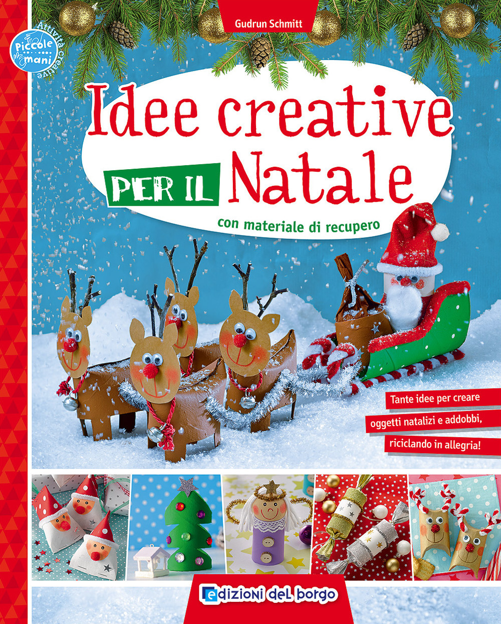 Idee creative per il Natale con materiale di recupero