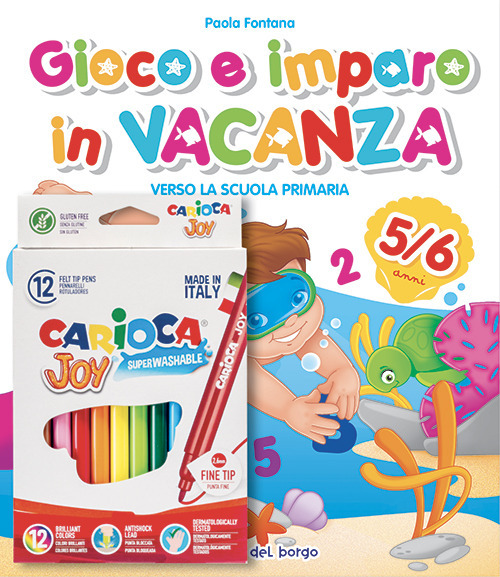 Gioco e imparo in vacanza (5-6 anni). Verso la scuola primaria