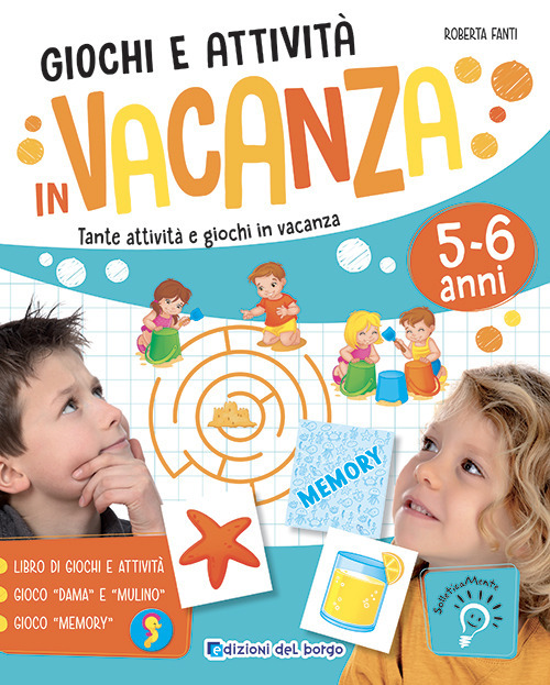 Giochi e attività in vacanza. Tante attività e giochi in vacanza