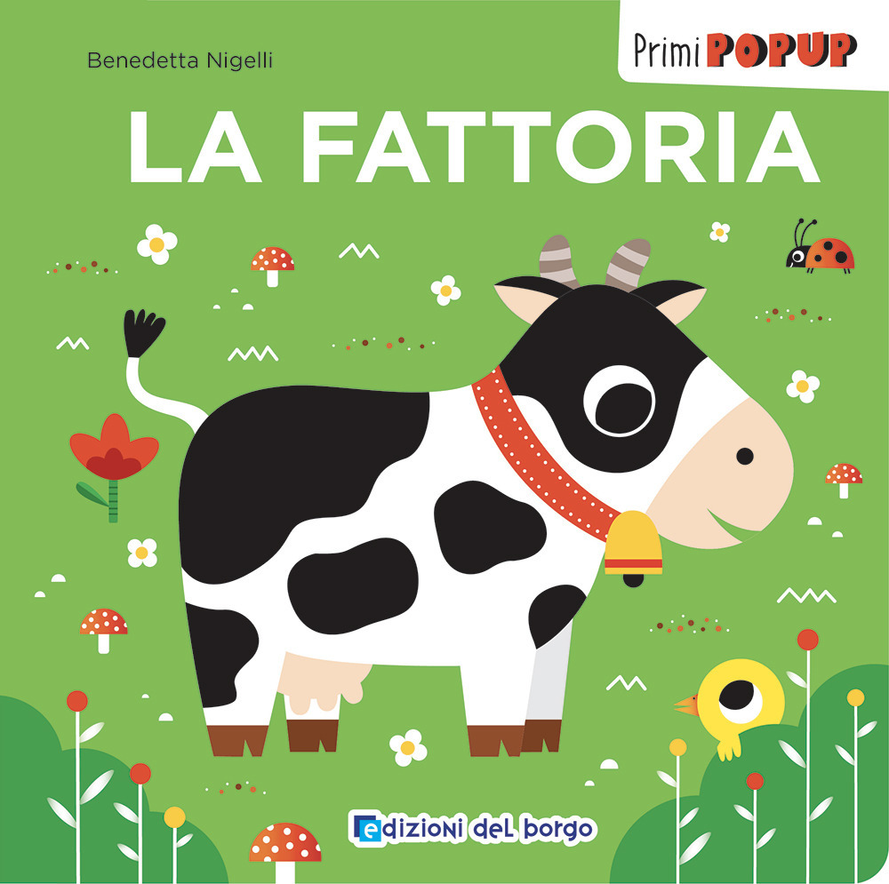La fattoria. Primi pop-up