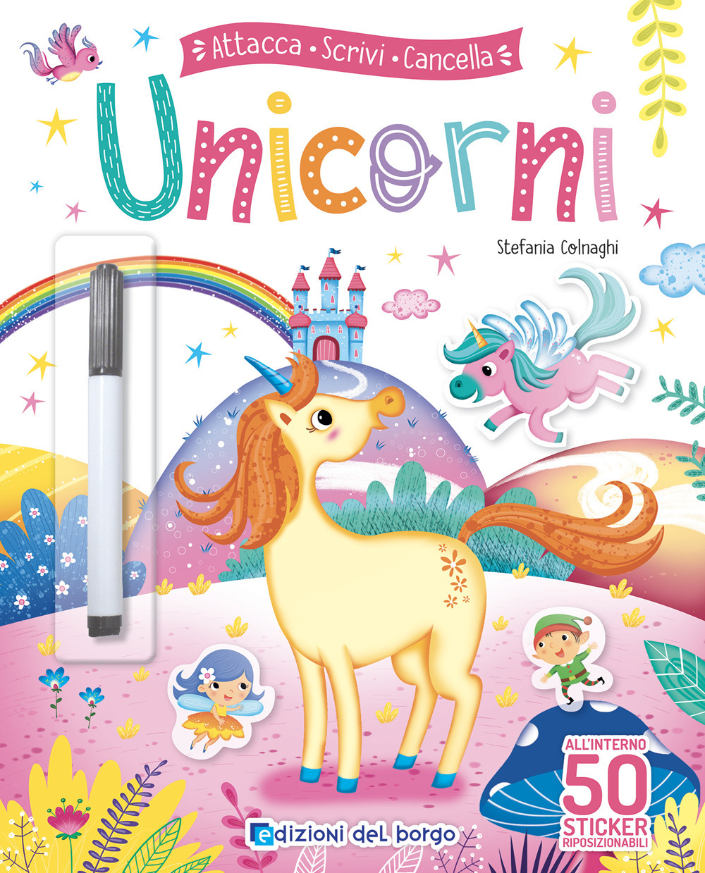 Unicorni. Attacca scrivi cancella