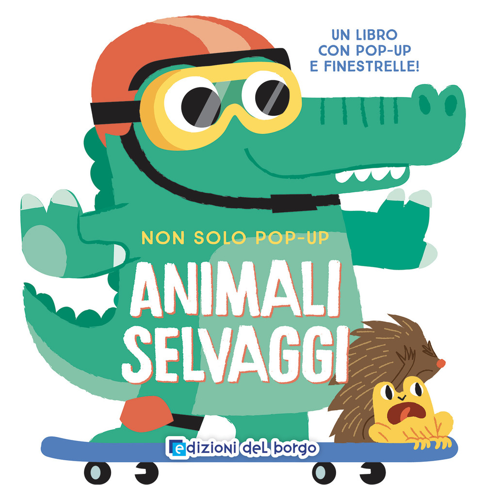Animali selvaggi. Non solo pop-up