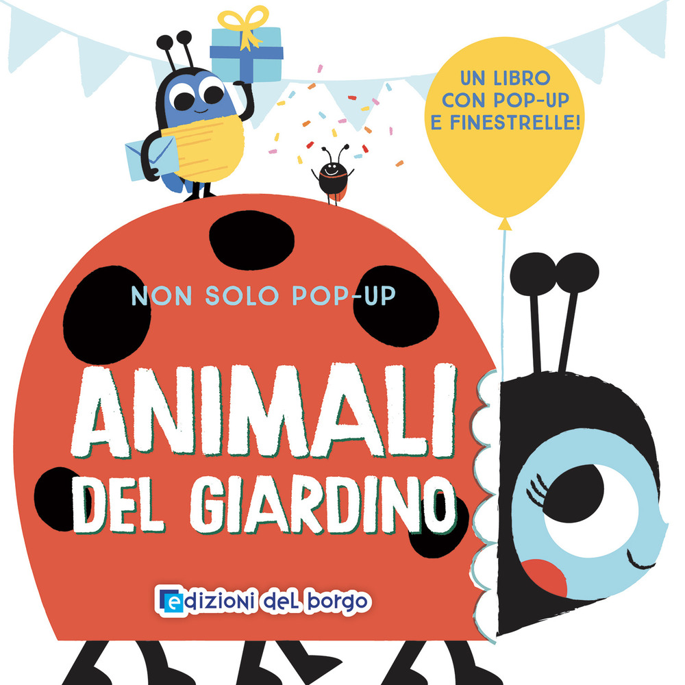 Animali del giardino. Non solo pop-up