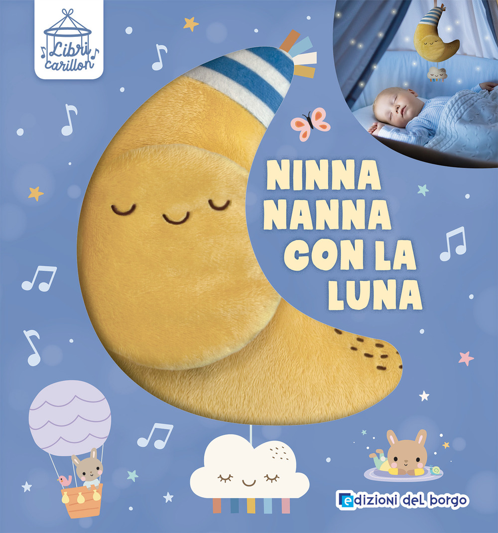 Ninna nanna con la luna. Libri carillon