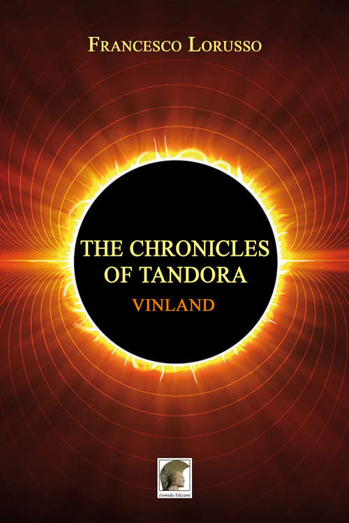 Vinland. The chronicles of Tandora