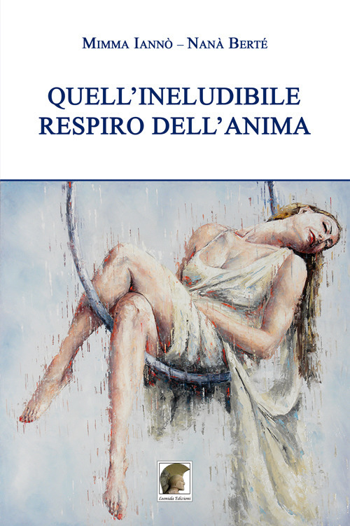 Quell'ineludibile respiro dell'anima