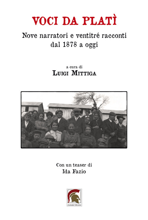 Voci da Platì. Nove narratori e ventitré racconti dal 1878 a oggi