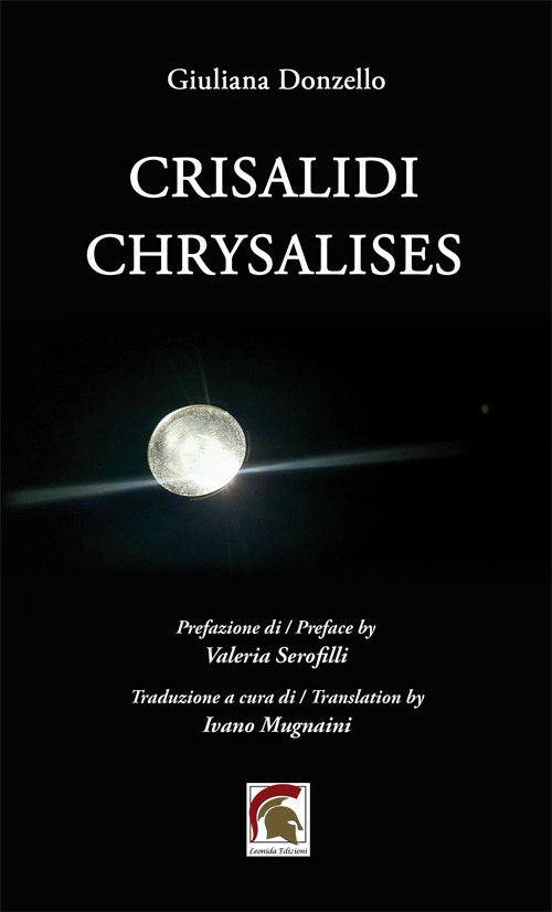 Crisalidi-Chrysalises. Ediz. italiana e inglese