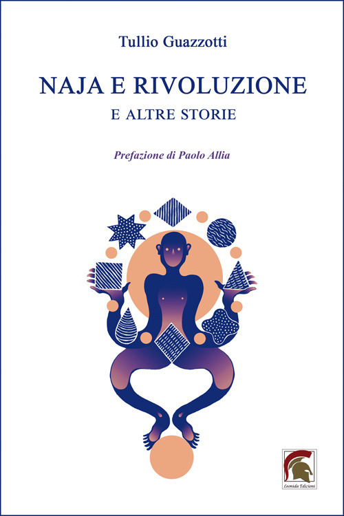 Naja e rivoluzione. E altre storie