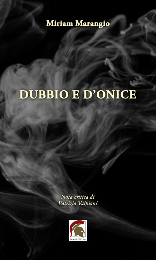 Dubbio e d’onice