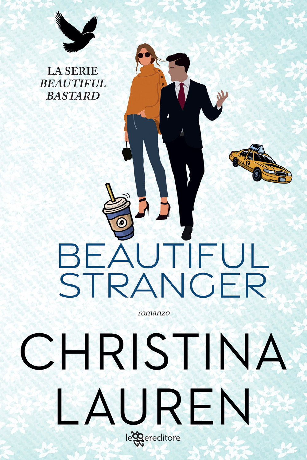 Beautiful stranger. Beautiful bastard. Vol. 2