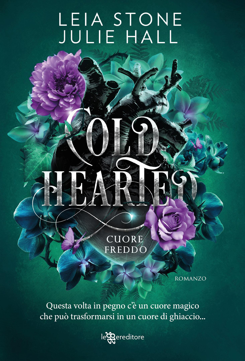 Cold hearted. Cuore freddo. Cursed fae. Vol. 1