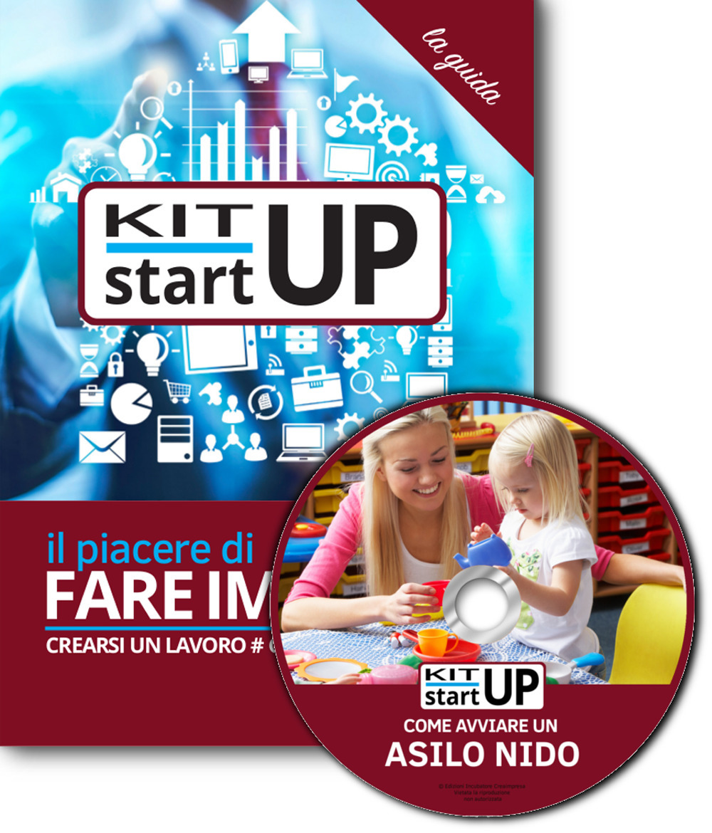 Come avviare un asilo nido, micronido, nido familiare in casa. Con aggiornamento 2018